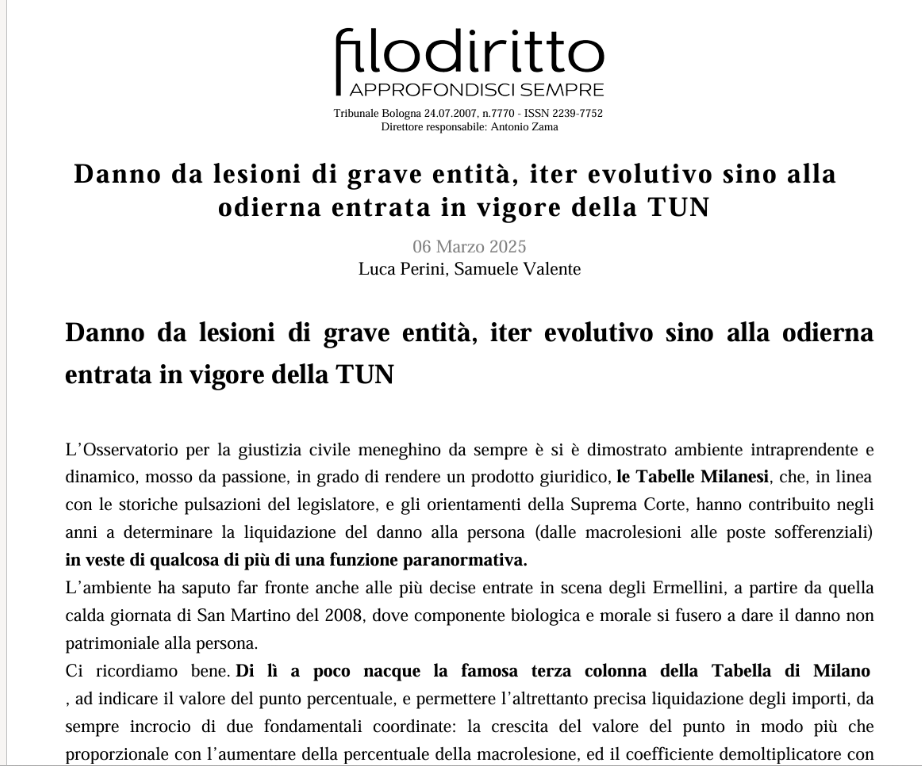 Danno da lesioni di grave entità, iter evolutivo sino alla odierna entrata in vigore della TUN